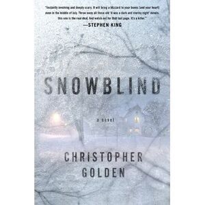 Snowblind -- Christopher Golden